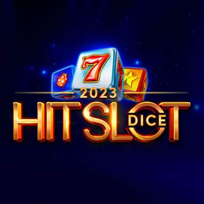 2023 Hit Slot Dice