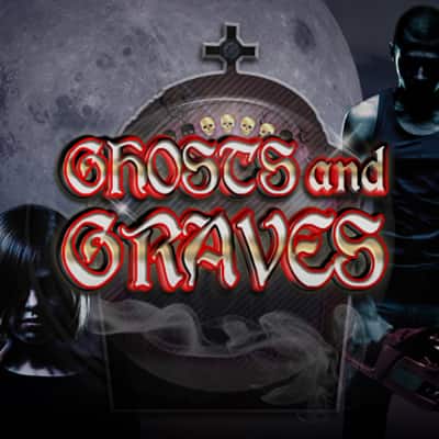 Ghosts & Graves