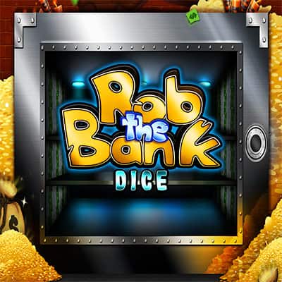 Rob The Bank Dice