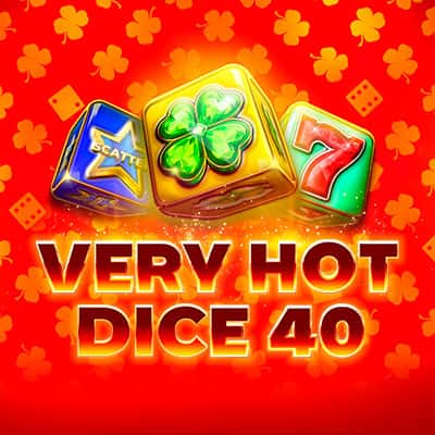 Very Hot Dice 40