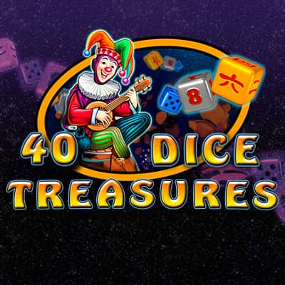40 Dice Treasures