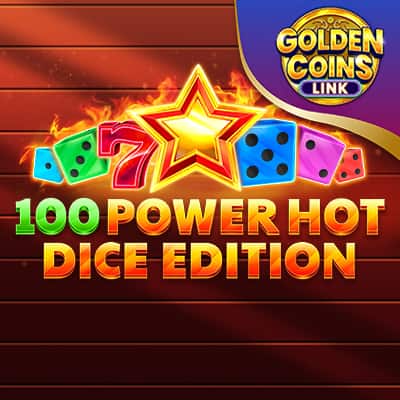 100 Power Hot Dice Edition Golden Coins Link