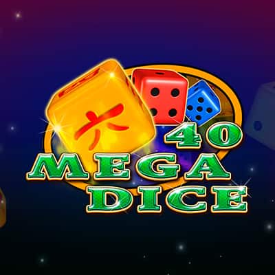 40 Mega Dice
