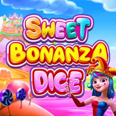 Sweet Bonanza Dice