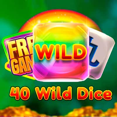 40 Wild Dice