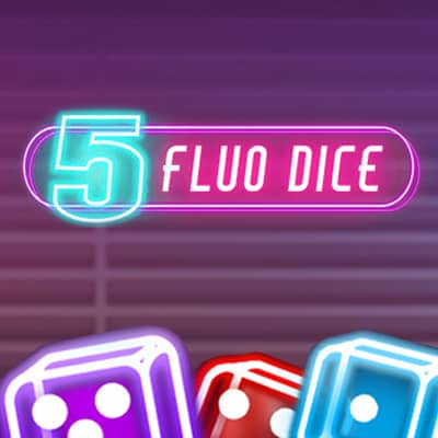 5 Fluo Dice