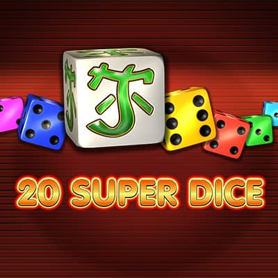 20 Super Dice